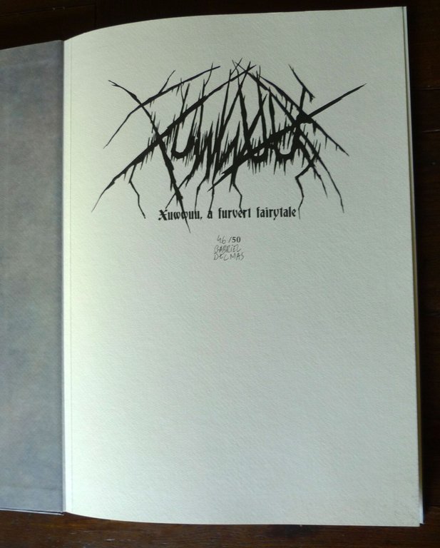 Gabriel Delmas,XUWWUU,a furver fairytale.Ed.NUMERATA,2016 Hollow[illustrazione