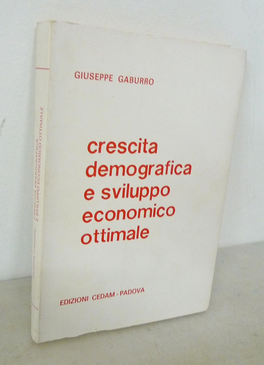 Gaburro,CRESCITA DEMOGRAFICA E SVILUPPO ECONOMICO OTTIMALE,1979[economia,analisi