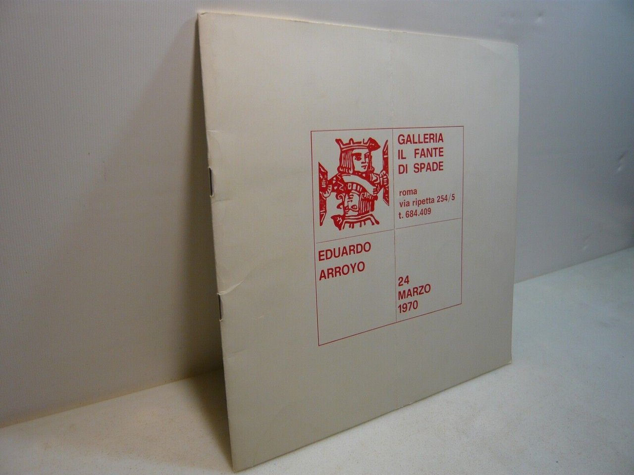 Galleria il Fante di Spade,EDUARDO ARROYO,Roma, 24 marzo 1970[catalogo
