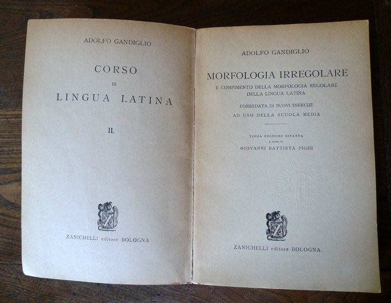 Gandiglio,CORSO DI LINGUA LATINA II.MORFOLOGIA IRREGOLARE,1965 Zanichelli | Immagine Gallery 2