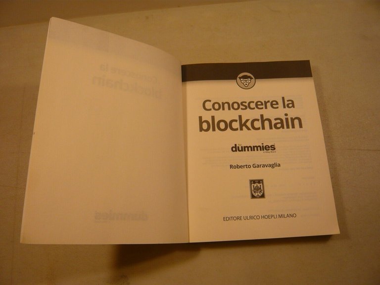 Garavaglia,CONOSCERE LA BLOCKCHAIN.For Dummies,Hoepli 2024