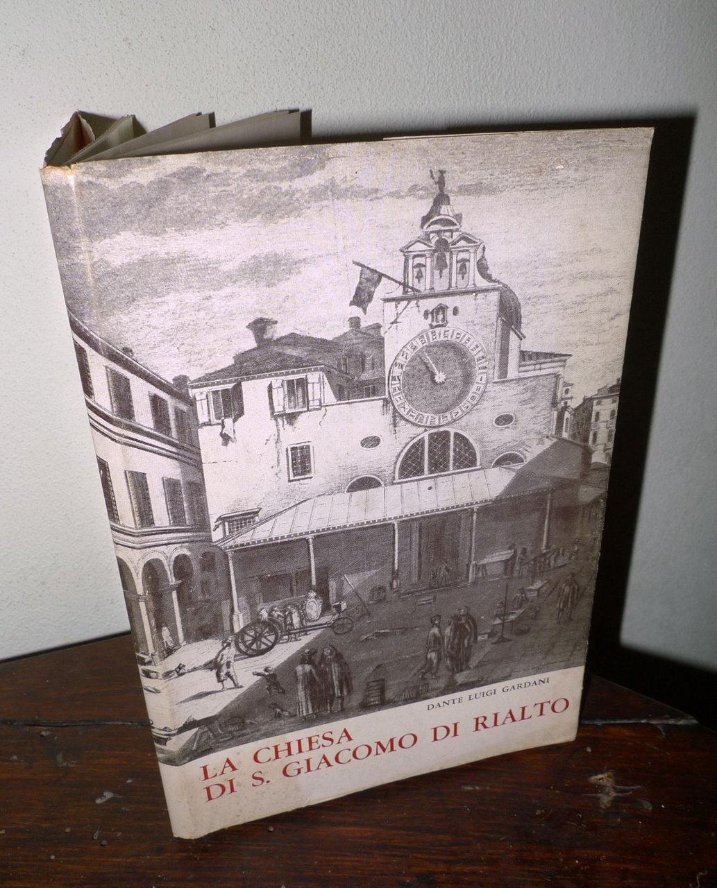 Gardani,LA CHIESA DI S.GIACOMO DI RIALTO.STORIA E ARTE,1966[VENEZIA SACRA