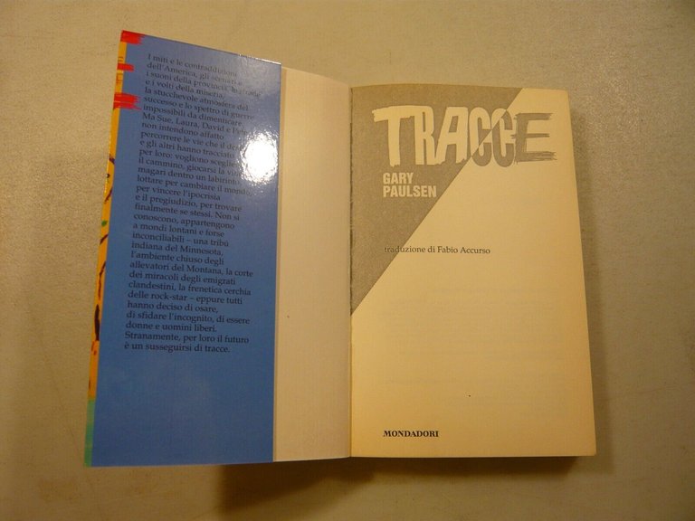 Gay Paulsen, TRACCE Mondadori, 1996
