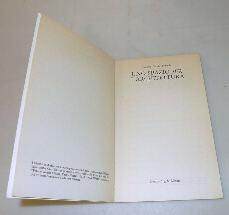 Gentili Tedeschi,UNO SPAZIO PER L’ARCHITETTURA,1982 Franco Angeli[urbanistica