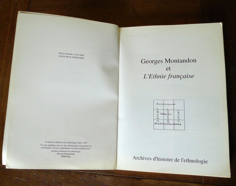 GEORGES MONTANDON ET L'ETHNIE FRANÇAISE. Revue mensuelle de doctrine ethno-raciale …