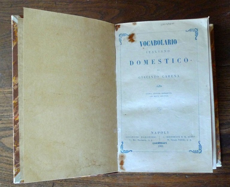 Giacinto Carena,VOCABOLARIO ITALIANO DOMESTICO+D'ARTI E MESTIERI,1859 Napoli