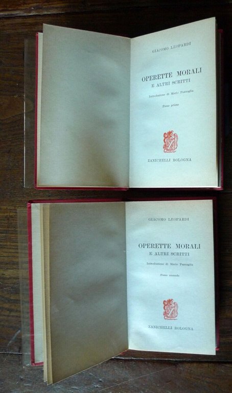 Giacomo Leopardi,OPERETTE MORALI E ALTRI SCRITTI,2 VOLL.,1966 Zanichelli