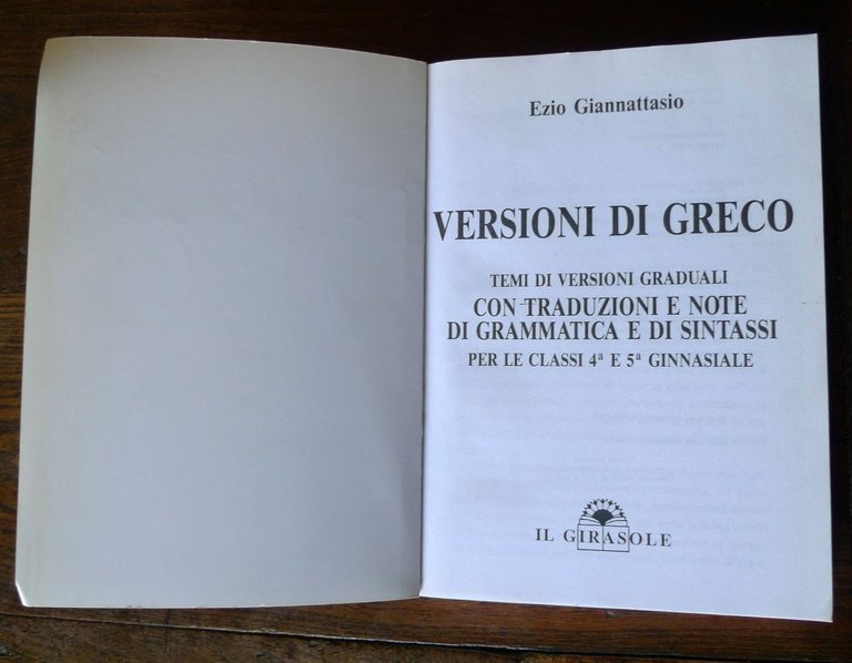 Giannattasio,VERSIONI DI GRECO.Temi di versioni graduali,2008[manuale,scuola | Immagine Gallery 2