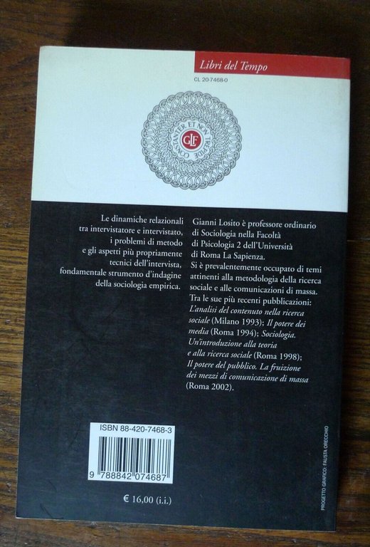 Gianni Losito,L'INTERVISTA NELLA RICERCA SOCIALE,2004 Laterza[sociologia
