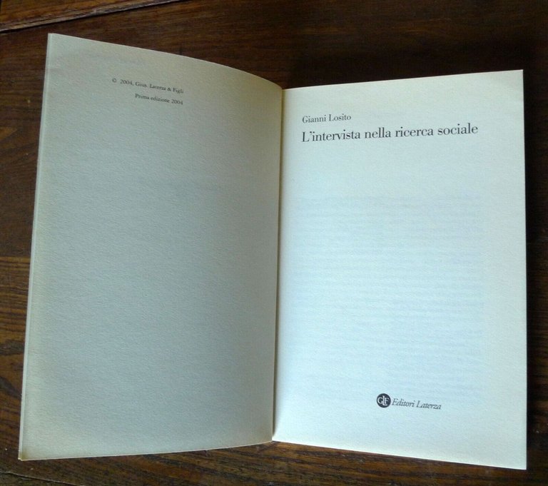 Gianni Losito,L'INTERVISTA NELLA RICERCA SOCIALE,2004 Laterza[sociologia