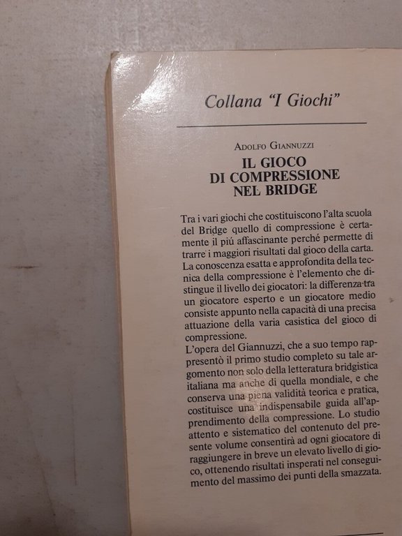 Giannuzzi, IL GIOCO DI COMPRESSIONE NEL BRIDGE, Mursia 1979