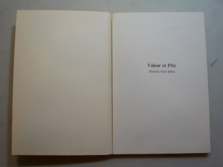 Gilles Dostaler,VALEUR ET PRIX.Histoire d’un débat,Montreal, 1978
