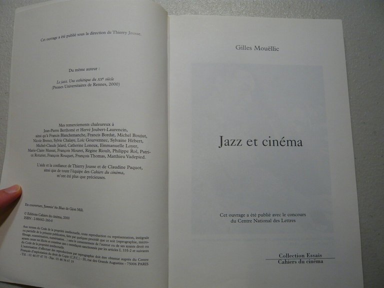 Gilles Mouellic,JAZZ ET CINEMA, Cahiers du cinéma, Parigi, 2000