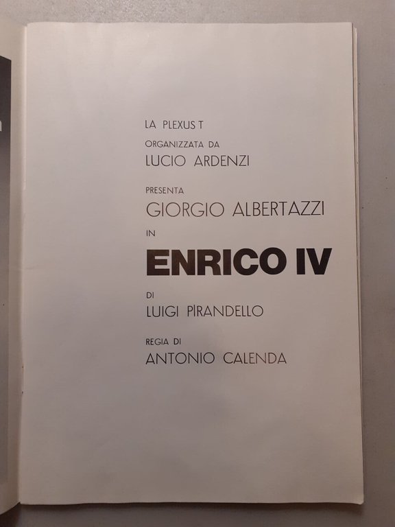 Giorgio Albertazzi in ENRICO IV,regia di Antonio Calenda, Plexus T …