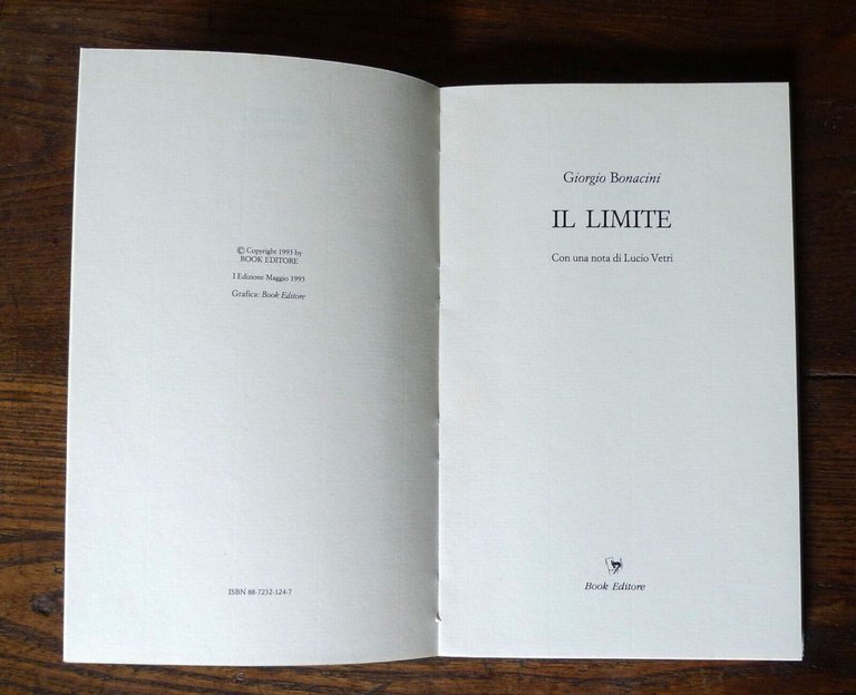 Giorgio Bonacini,IL LIMITE,1993 Book ed.[POESIA,nota Lucio Vetri