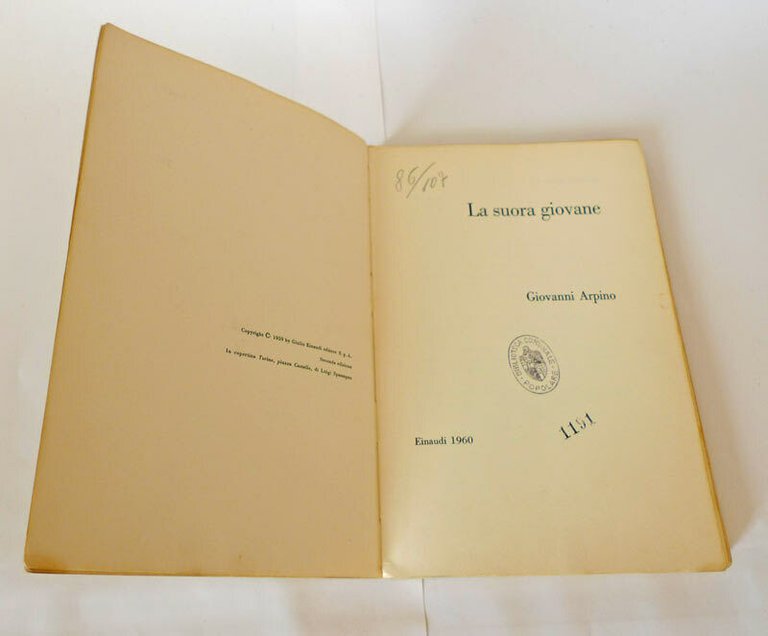 Giovanni Arpino,LA SUORA GIOVANE,1960 Einaudi CORALLI II edizione