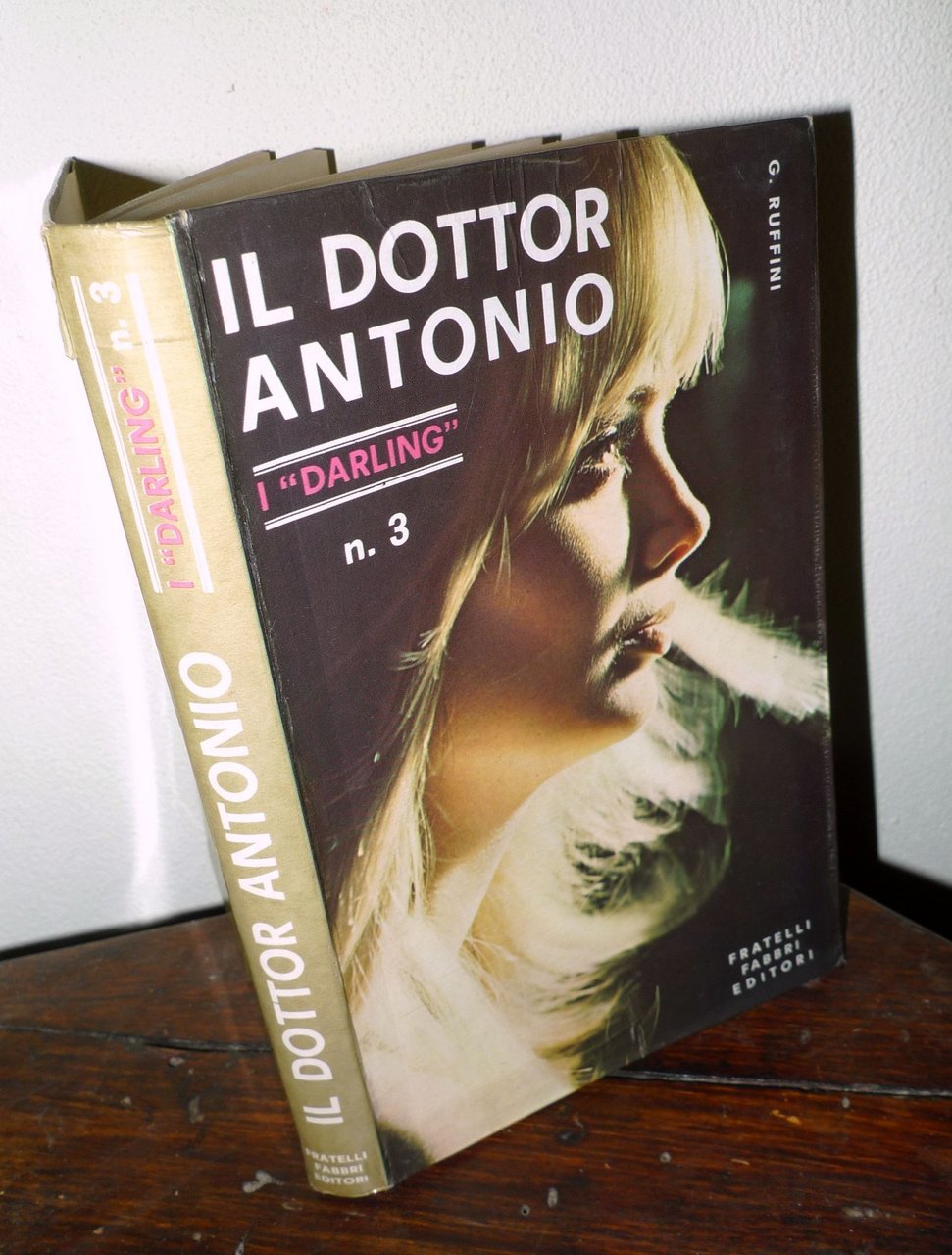 Giovanni Ruffini,IL DOTTOR ANTONIO,1968 F.lli Fabbri I DARLING n.3 | Immagine principale