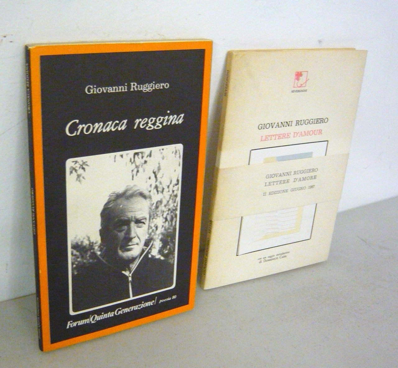 Giovanni Ruggiero,LETTERE D'AMOUR,1986/CRONACA REGGINA,1982[poesia