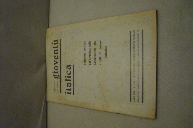 GIOVENTU’ ITALICA.Rivista mensile di cultura,1932-36[fascismo