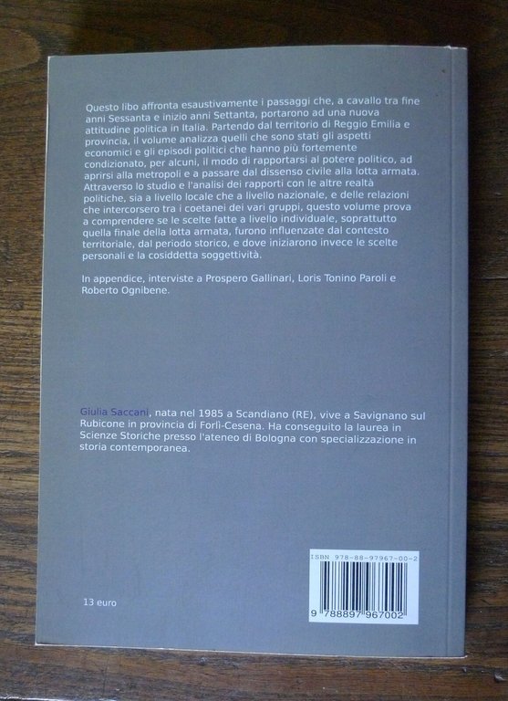Giulia Saccani,GENESI DEL BRIGATISMO A REGGIO EMILIA,2012 Bébert[BRIGATE ROSSE