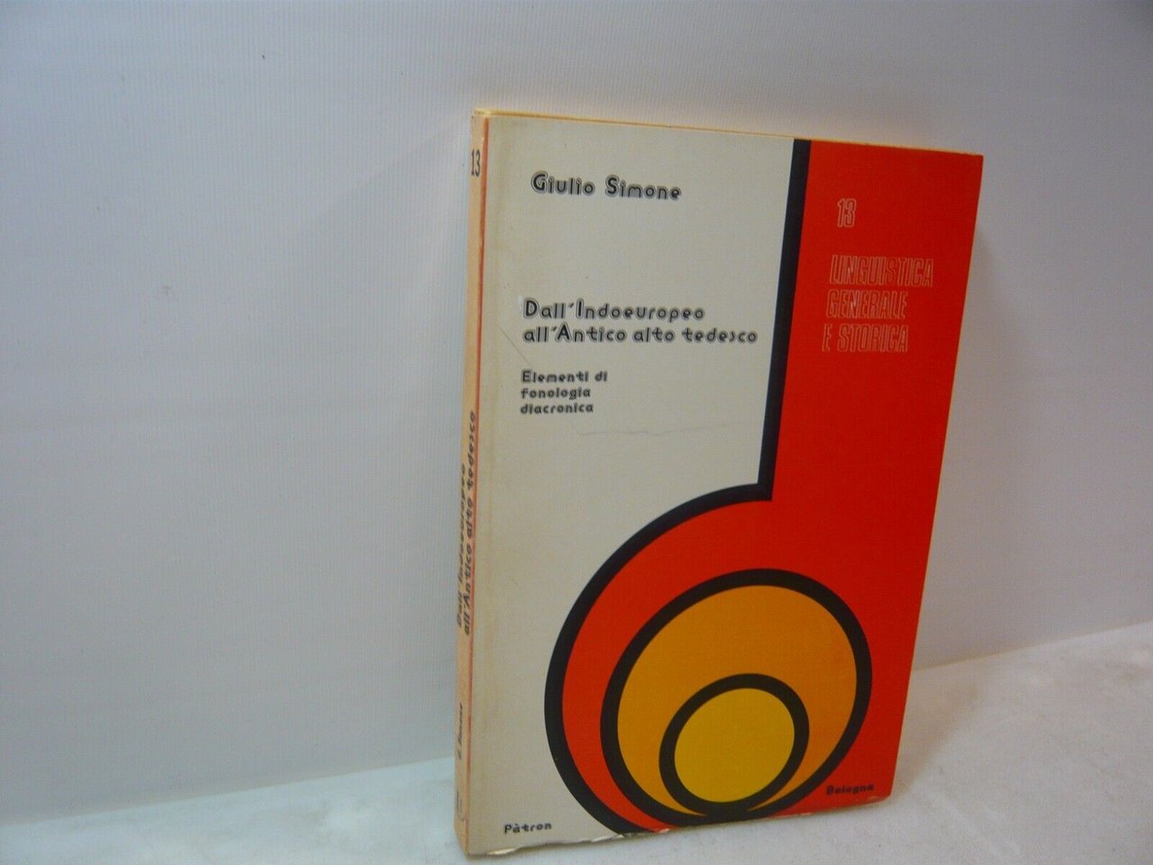 Giulio Simone,DALL’INDOEUROPEO ALL’ANTICO ALTO TEDESCO,Patron,Bologna 1979