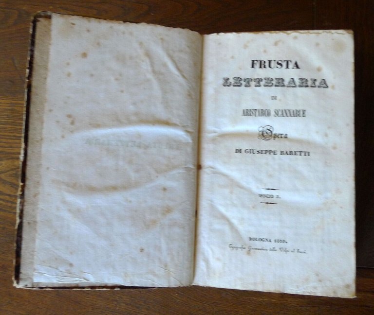 GIUSEPPE BARETTI,FRUSTA LETTERARIA DI ARISTARCO SCANNABUE,1839 Bologna[CRITICA