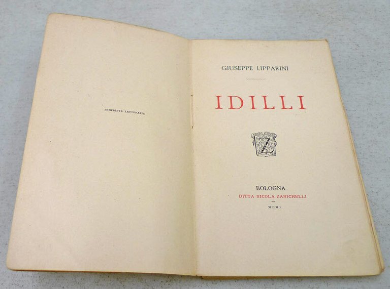 Giuseppe Lipparini,IDILLI,1900 Zanichelli[poesia,Bologna