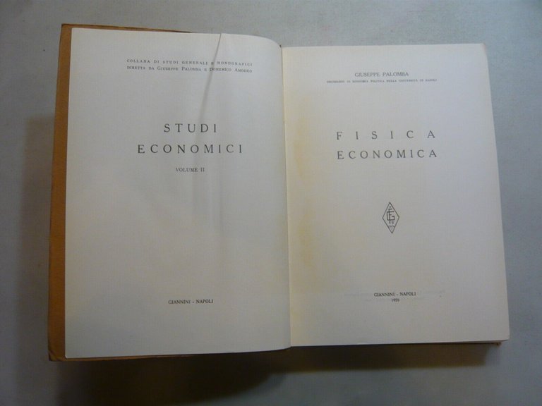 Giuseppe Palomba, FISICA ECONOMICA, Giannini, Napoli, 1959