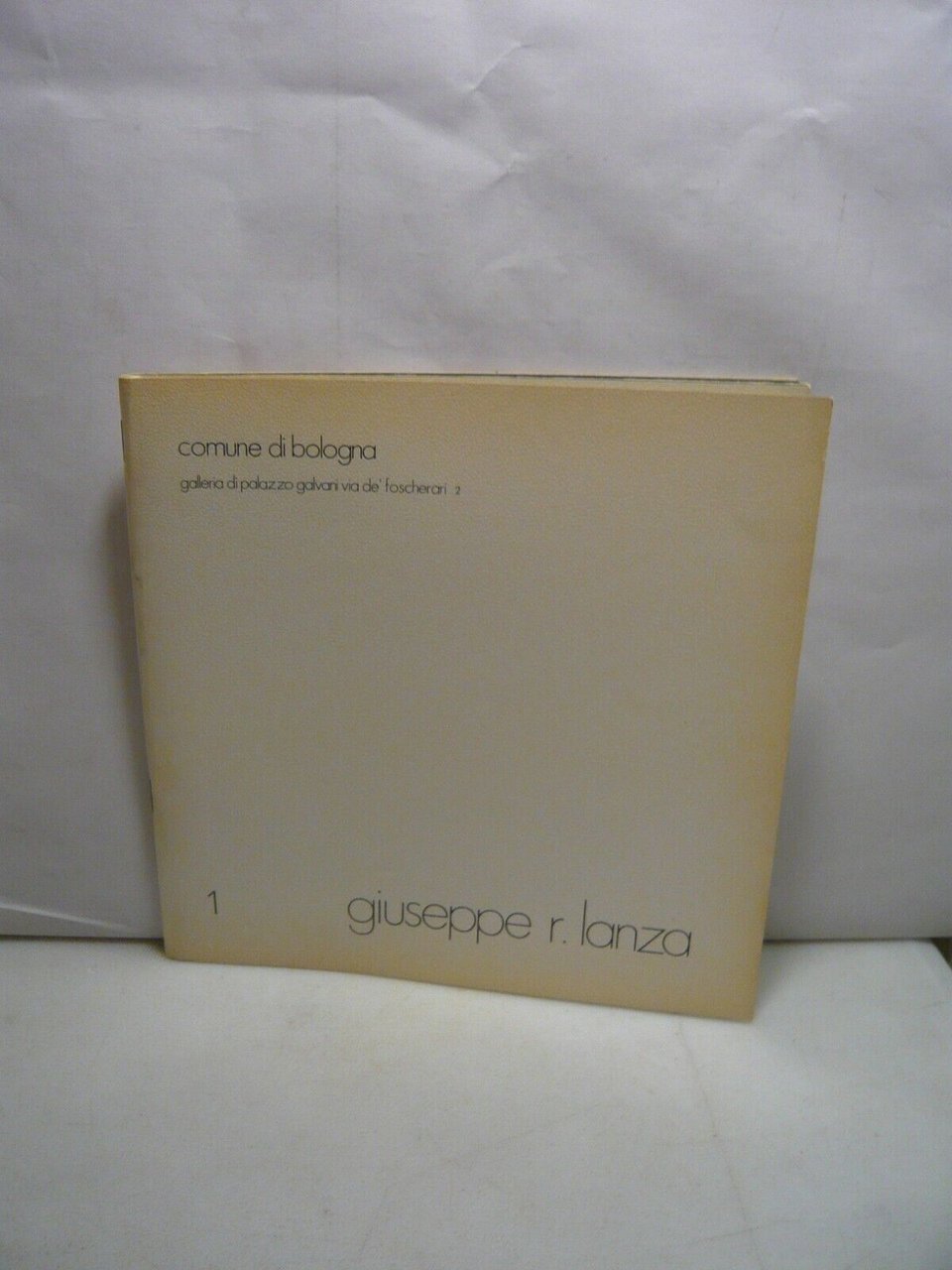 Giuseppe R. Lanza,LO SPAZIO IMMAGINARIO,1972[catalogo mostra,Pierre Restany