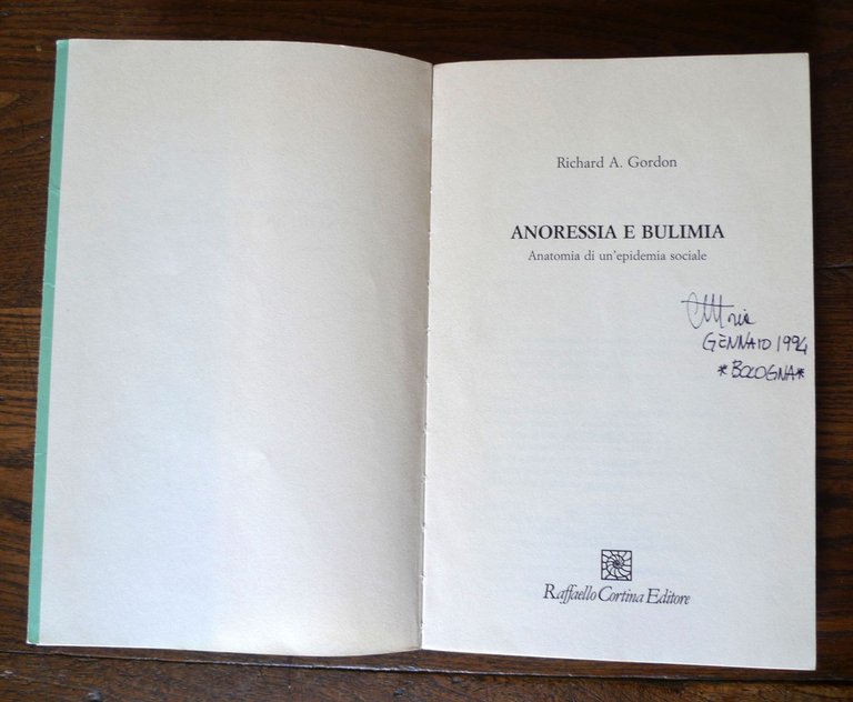 Gordon,ANORESSIA E BULIMIA.Anatomia di un'epidemia sociale'92 Cortina[psicologia