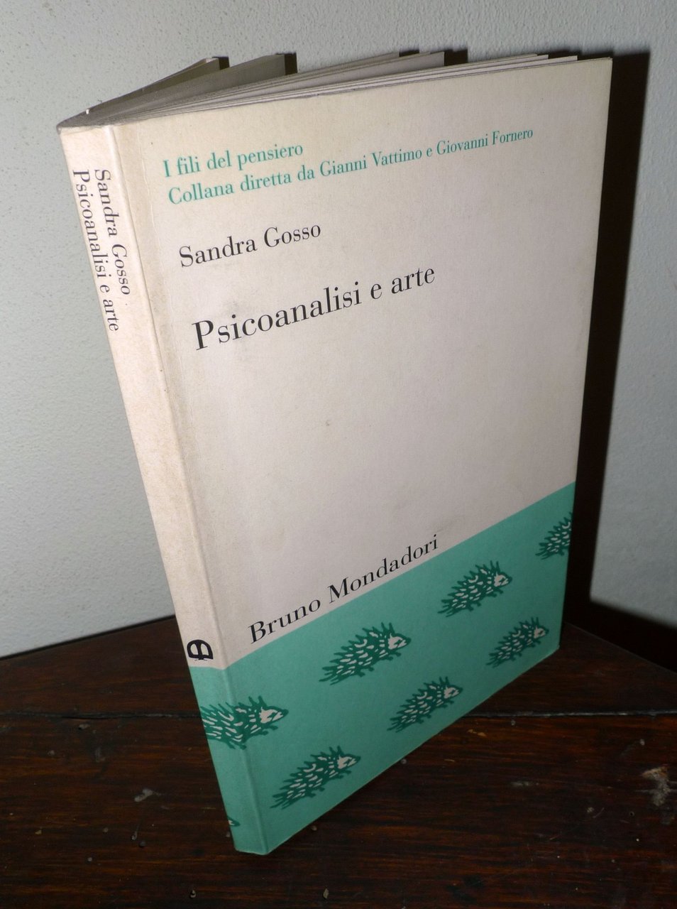 Gosso,PSICOANALISI E ARTE.Il conflitto estetico,2001 Bruno Mondadori[Klein