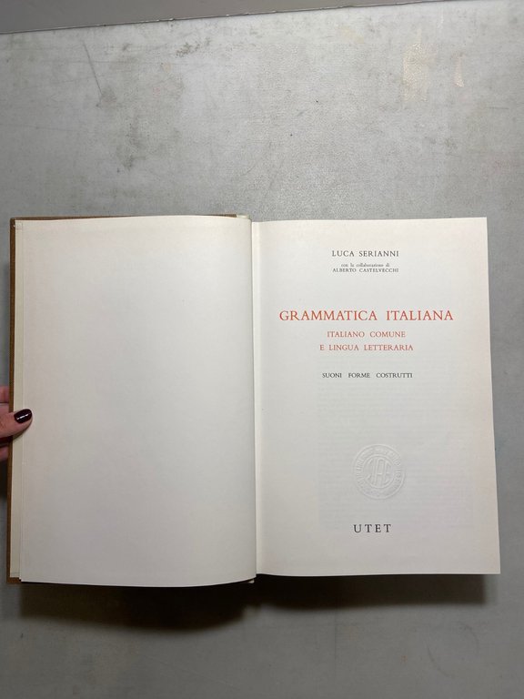 GRAMMATICA ITALIANA-ITALIANO COMUNE E LINGUA LETTERARIA SUONI...,Utet 1988 | Immagine Gallery 2