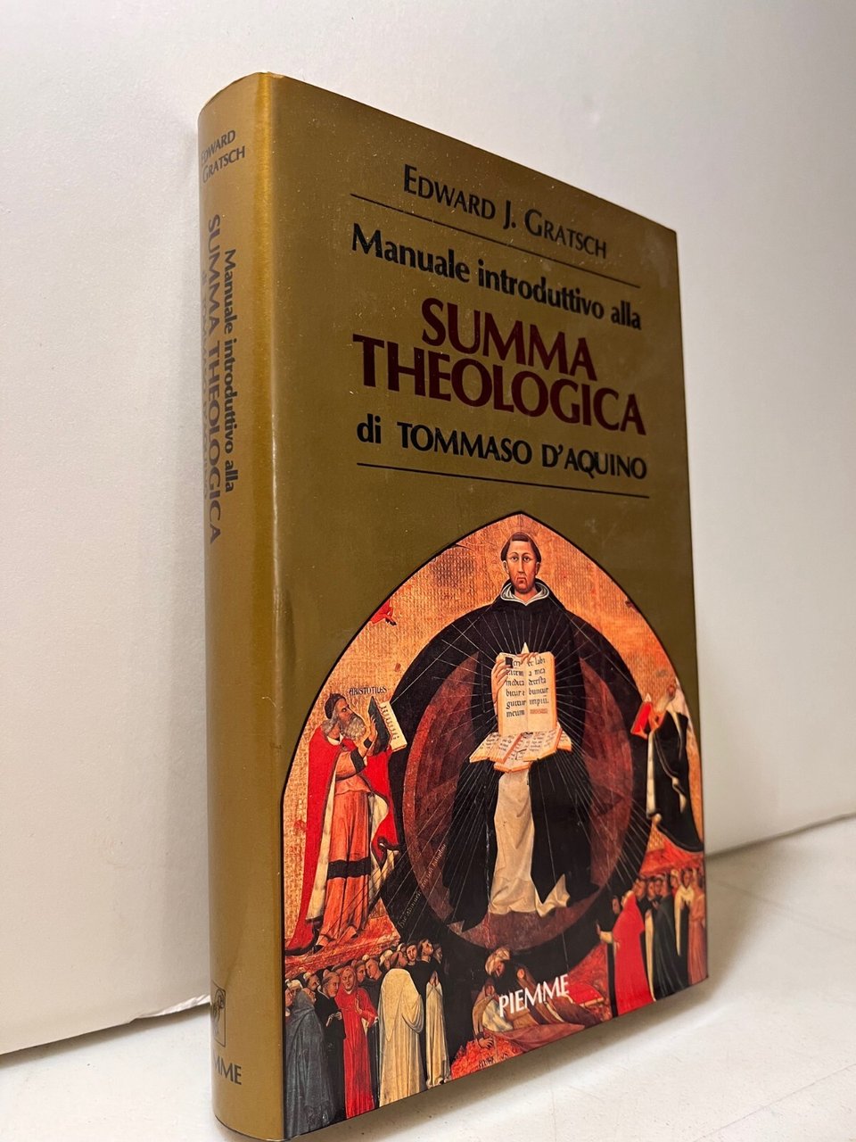 Gratsch,Manuale introduttivo alla SUMMA THEOLOGICA di TOMMASO D’AQUINO,1988