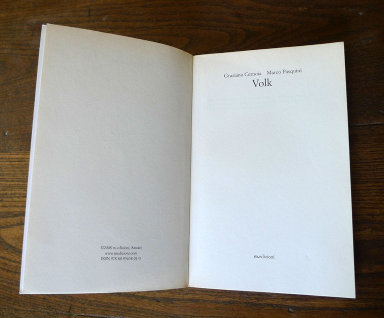 Graziano Cernoia, Marco Pasquini,VOLK,2008 m.edizioni