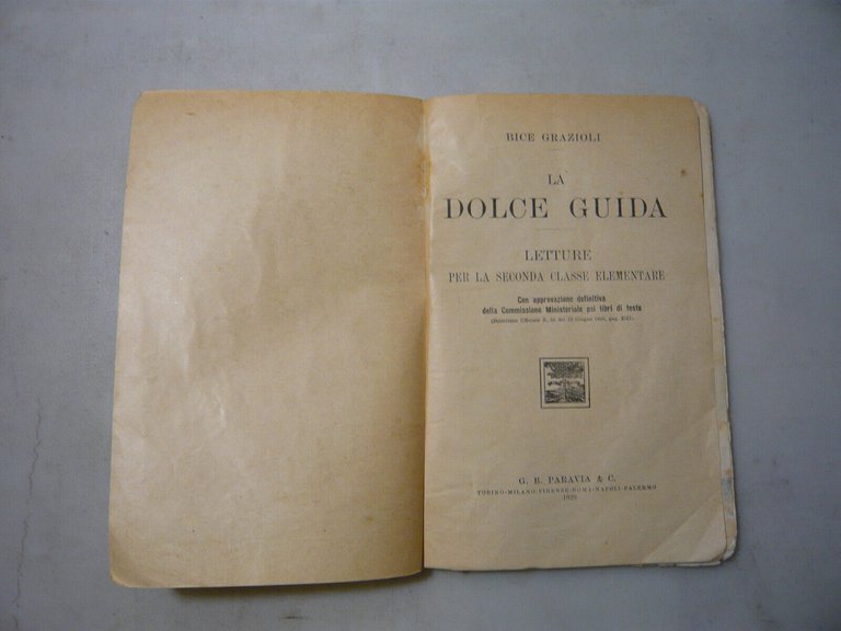 Grazioli,LA DOLCE GUIDA,Torino-...,1929[letture per le scuole elementari