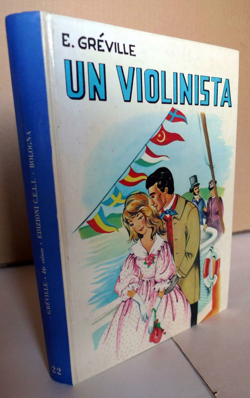 Gréville,UN VIOLINISTA russo,CELI Bologna 1970[romanzi rosa per ragazzi,Russia