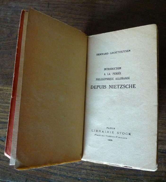 Groethuysen,INTRODUCTION A LA PENSÉE PHILOSPHIQUE ALLEMANDE DEPUIS NIETZSCHE