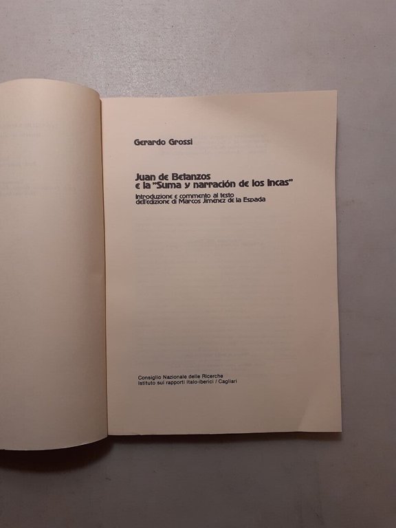Grossi,JUAN DE BETANZOS E LA SUMA Y NARRACION DE LOS …