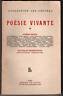 Guillaume/Silvaire,POESIE VIVANTE.Poèmes inédits,1953 Les Lettres[Borne,Bosquet