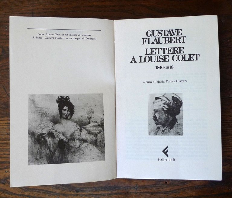Gustave Flaubert,LETTERE A LOUISE COLET 1846-1848,Feltrinelli 1984