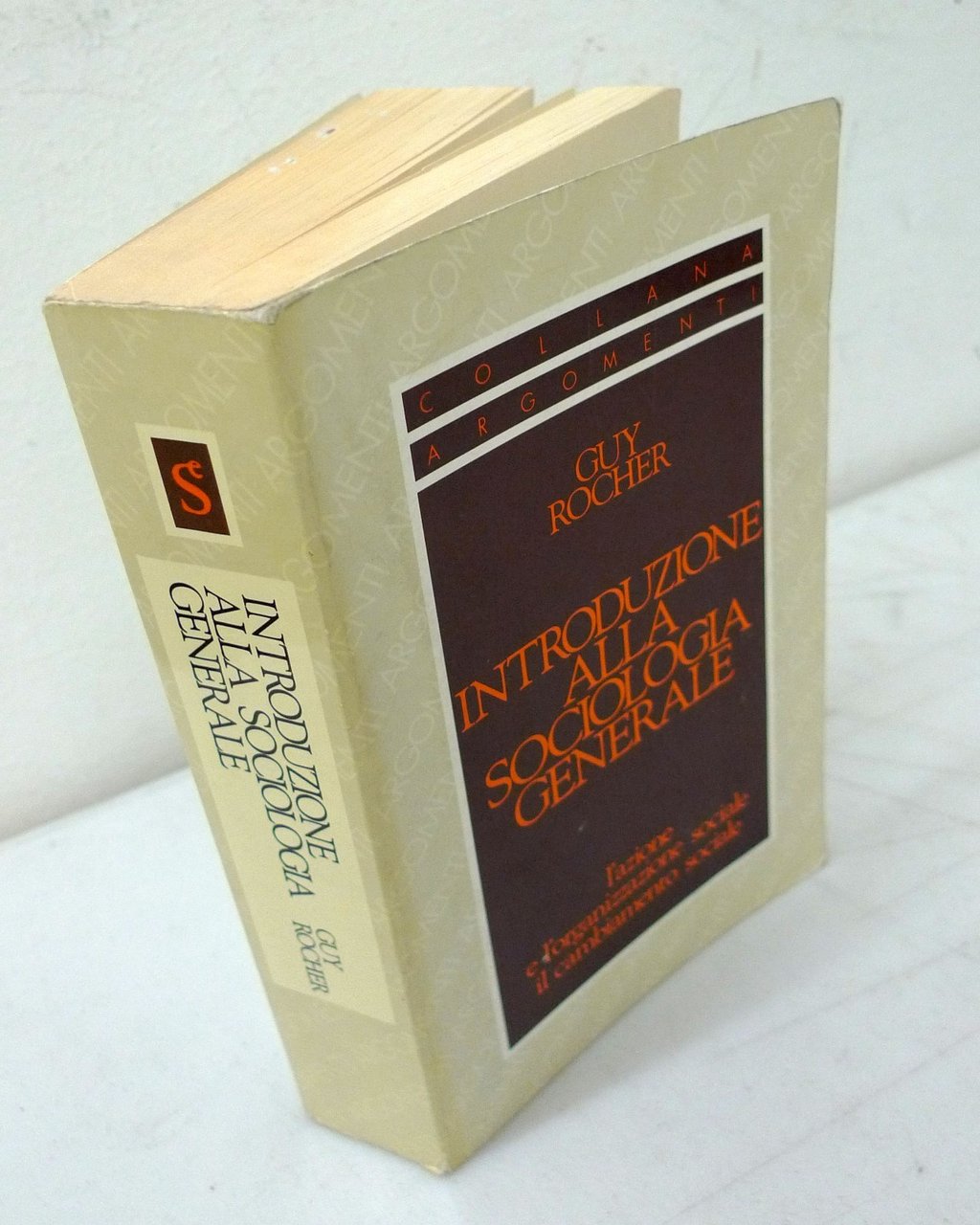 Guy Rocher,INTRODUZIONE ALLA SOCIOLOGIA GENERALE,1992 SugarCo