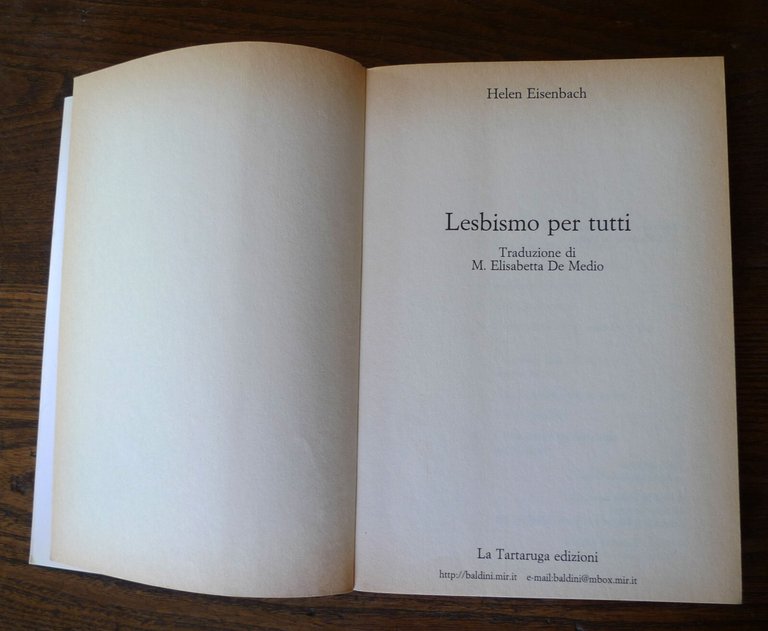 Helen Eisenbach,LESBISMO PER TUTTI,1998 La Tartaruga[omosessualità femminile