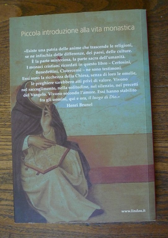 Henri Brunel,PICCOLA INTRODUZIONE ALLA VITA MONASTICA,2008 Lindau[RELIGIONE