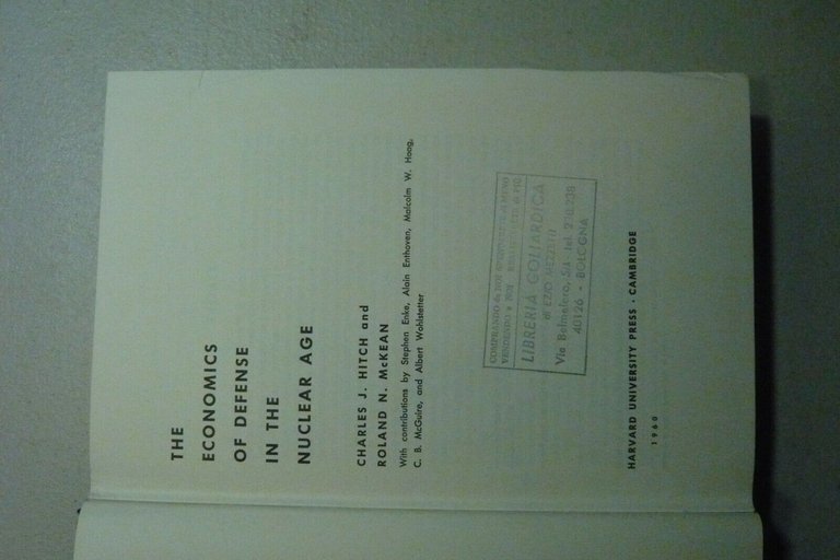 Hitch,McKean,THE ECONOMICS OF DEFENSE IN THE NUCLEAR AGE,Cambridge, 1960