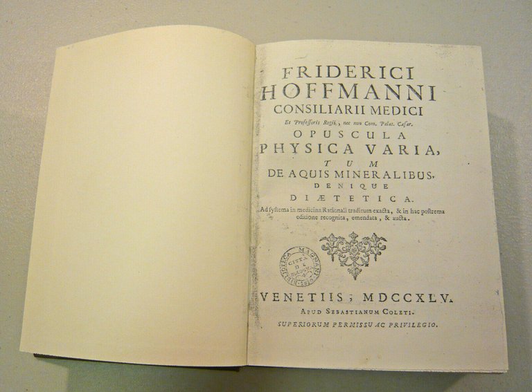 Hoffmann,FRIDERICI HOFMANNI OPUSCULA PHYSICA VARIA,1745[anastatica,medicina