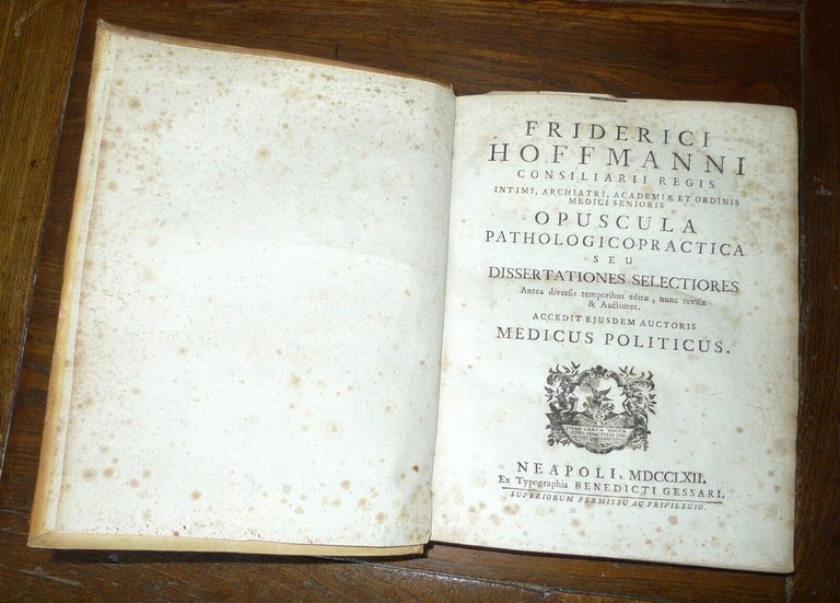 HOFFMANN,OPUSCULA PATHOLOGICO-PRATICA/OBSERVATIONES PHYSICO-CHYMICAE,1762/1755