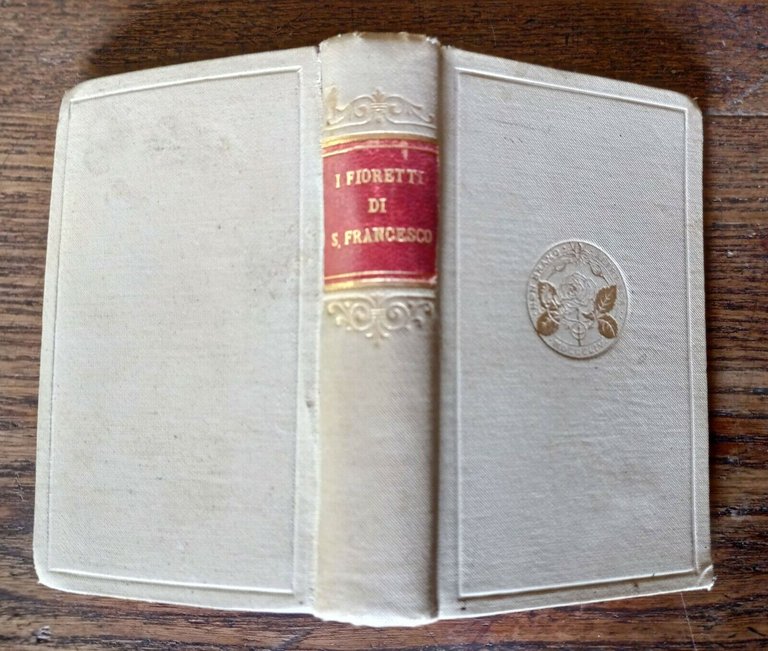 I FIORETTI DI SAN FRANCESCO,ed.A.CESARI,1920 Barbera[cura R.Fornaciari,religione
