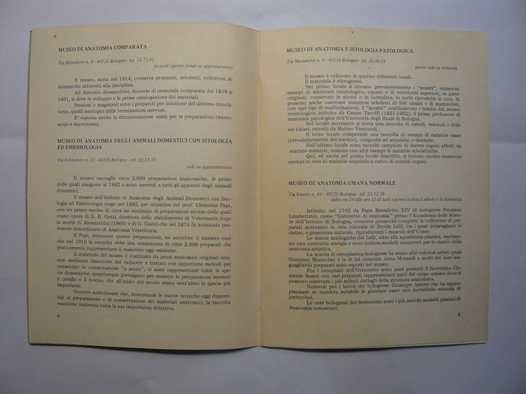 I MUSEI DELL’UNIVERSITÀ’, Bologna 1985[opuscolo