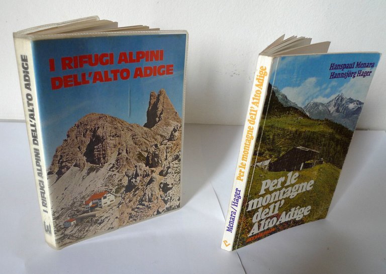 I RIFUGI ALPINI/PER LE MONTAGNE DELL'ALTO ADIGE,1976[alpinismo,escursionismo | Immagine Gallery 1