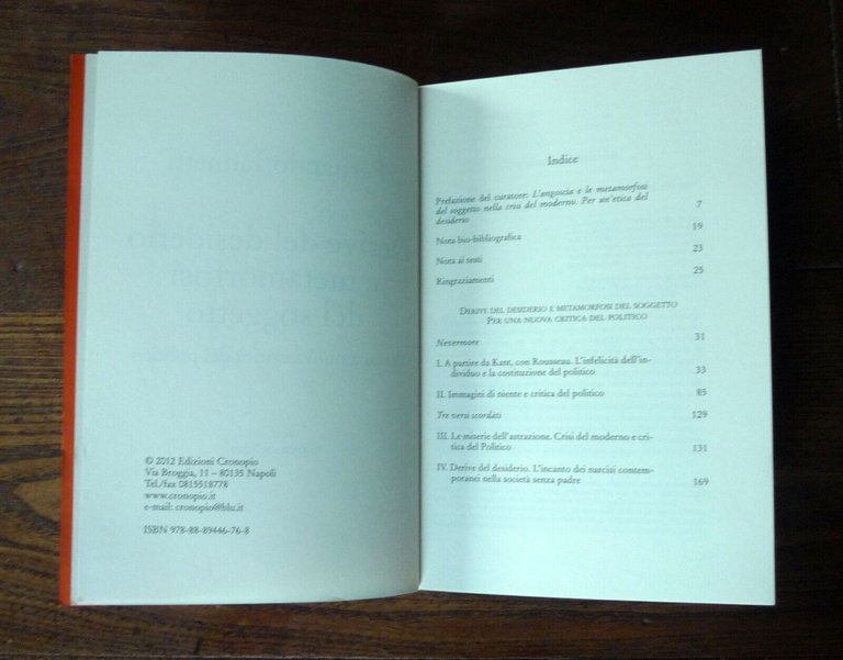 Iannetti,DERIVE DEL DESIDERIO E METAMORFOSI DEL SOGGETTO,2012 Cronopio[POLITICA